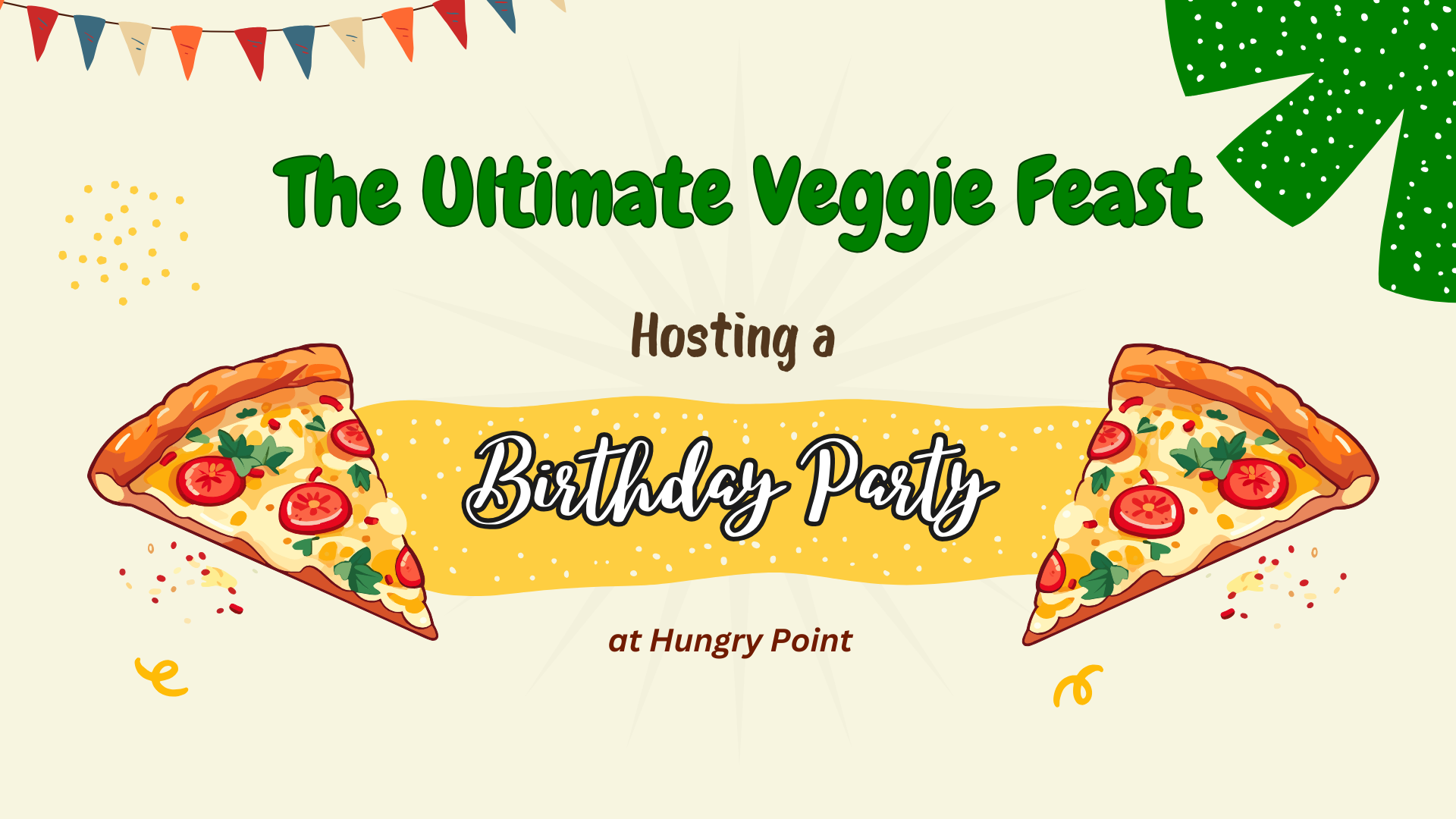 birthday party hungry point